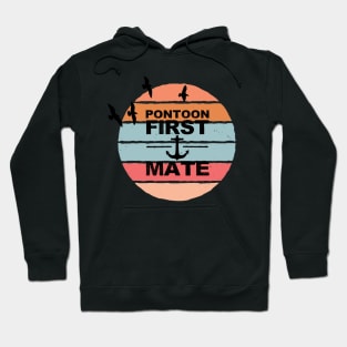 Pontoon First Mate Pontooning Boating Boat River Life Vintage Sunset Hoodie